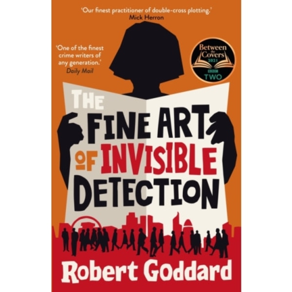 The Fine Art of Invisible Detection (häftad, eng)