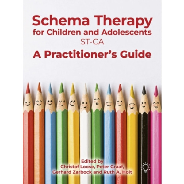 Schema Therapy with Children and Adolescents (häftad, eng)