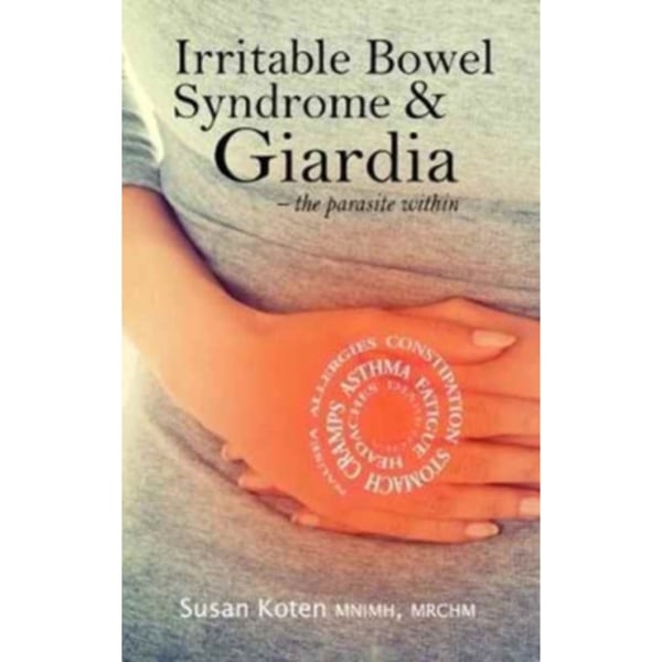 Irritable Bowel Syndrome & Giardia (häftad, eng)