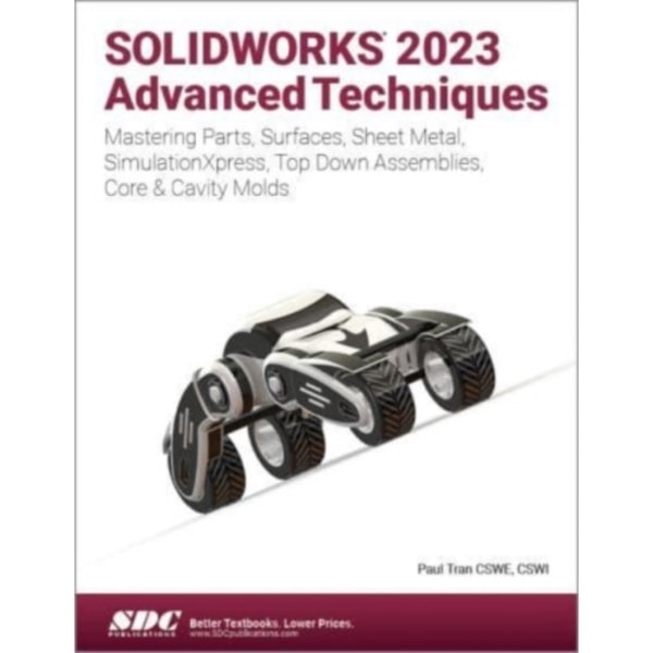 SOLIDWORKS 2023 Advanced Techniques (häftad, eng)