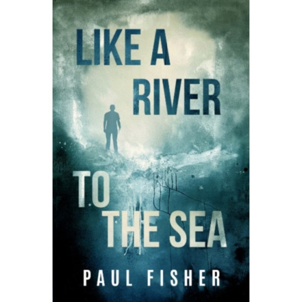 Like a River to the Sea (häftad, eng)