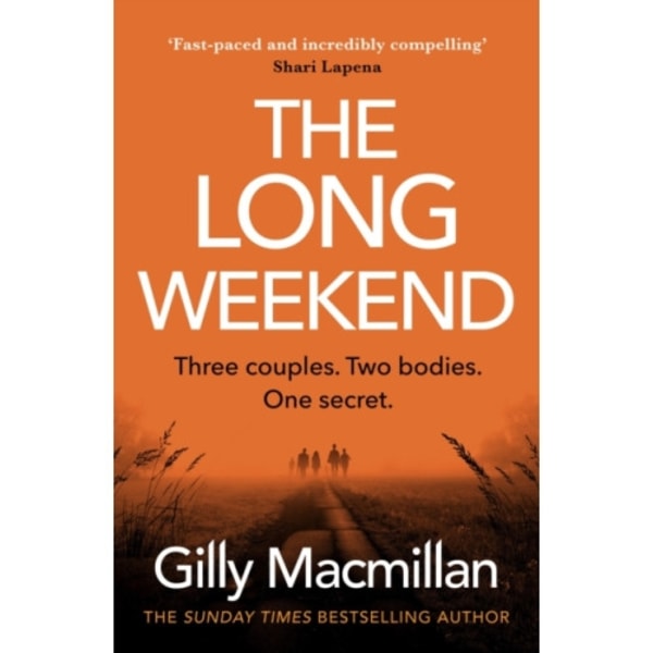 The Long Weekend (inbunden, eng)