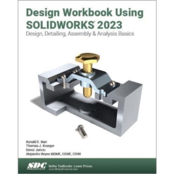 Design Workbook Using SOLIDWORKS 2023 (häftad, eng)