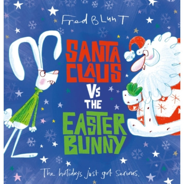 Santa Claus vs The Easter Bunny (inbunden, eng)