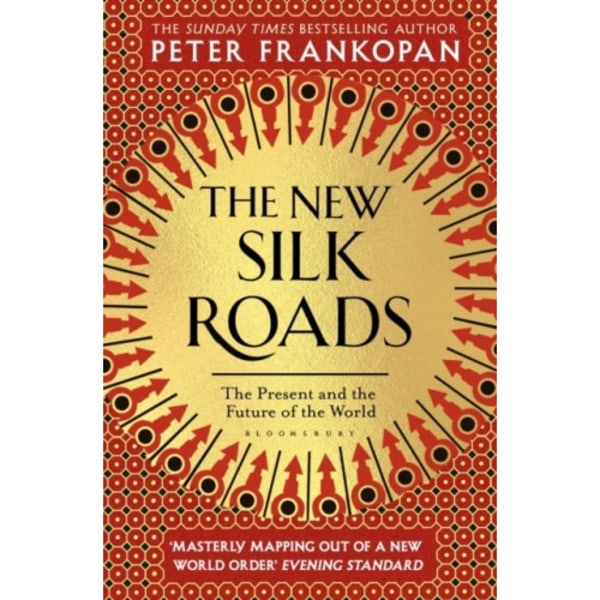 The New Silk Roads (häftad, eng)