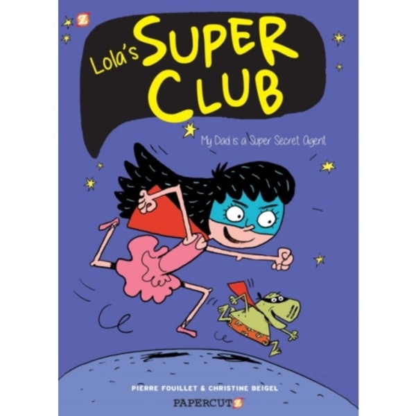 Lola's Super Club #1 (inbunden, eng)