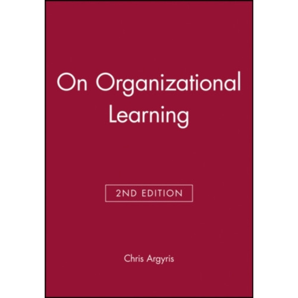On Organizational Learning (häftad, eng)