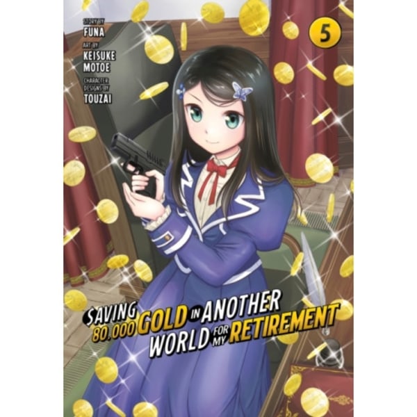 Saving 80,000 Gold in Another World for My Retirement 5 (Manga) (häftad, eng)