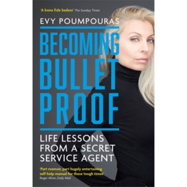Becoming Bulletproof (häftad, eng)