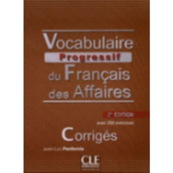 Vocabulaire progressif du francais des affaires - Niveau intermediaire (A2/B1) - Corriges - 2eme edition (häftad, fre)