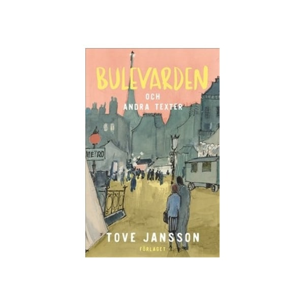 Bulevarden och andra texter (inbunden)