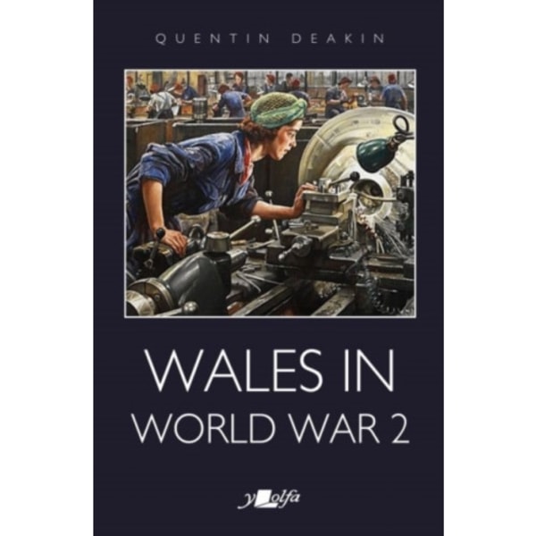 Wales in World War 2 (häftad, eng)