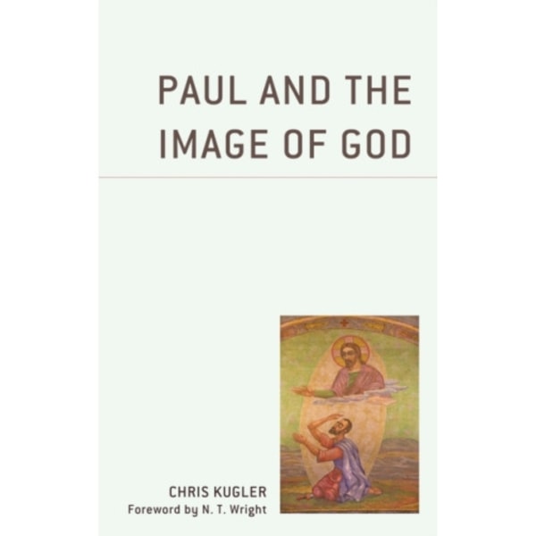 Paul and the Image of God (häftad, eng)