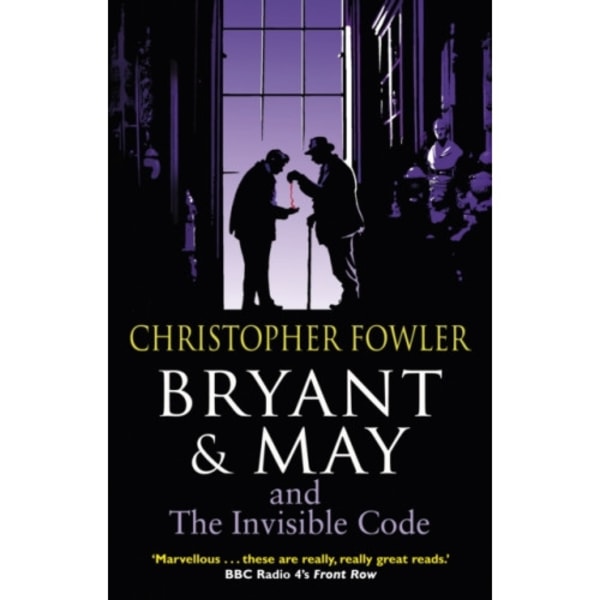 Bryant & May and the Invisible Code (häftad, eng)