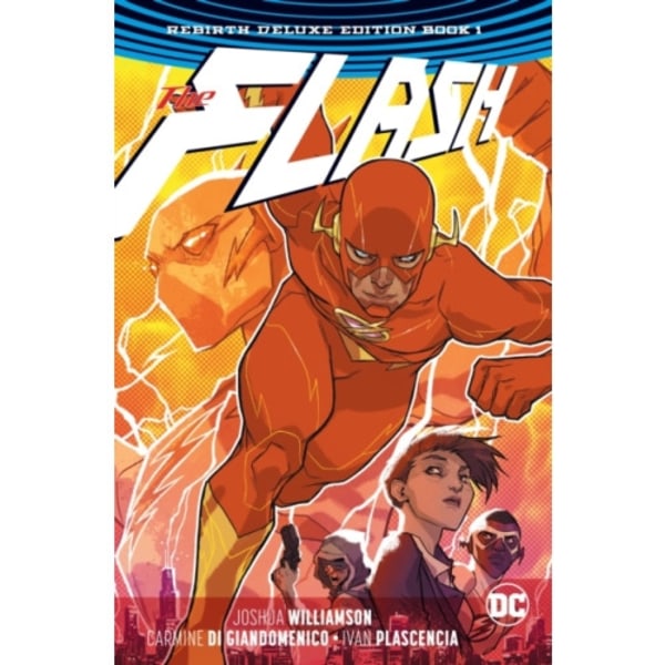 The Flash: The Rebirth Deluxe Edition Book 1 (inbunden, eng)