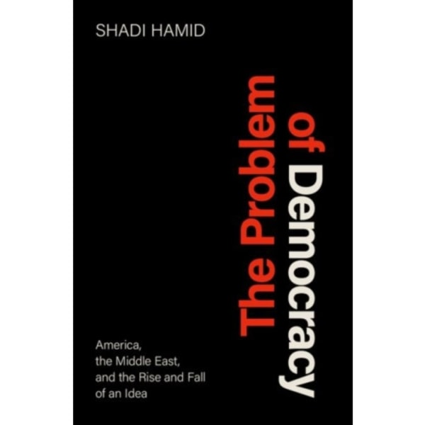 The Problem of Democracy (inbunden, eng)