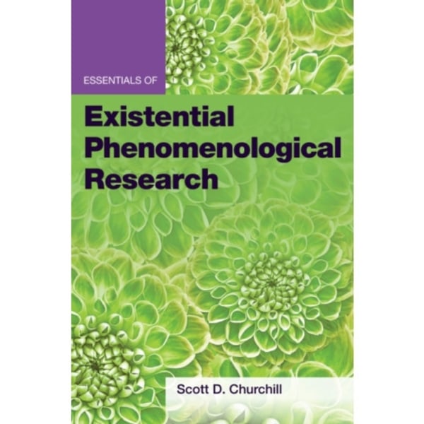 Essentials of Existential Phenomenological Research (häftad, eng)