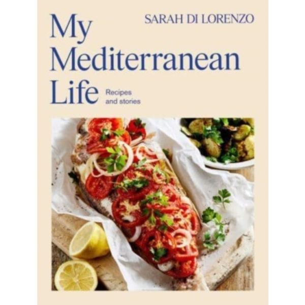 My Mediterranean Life (inbunden, eng)