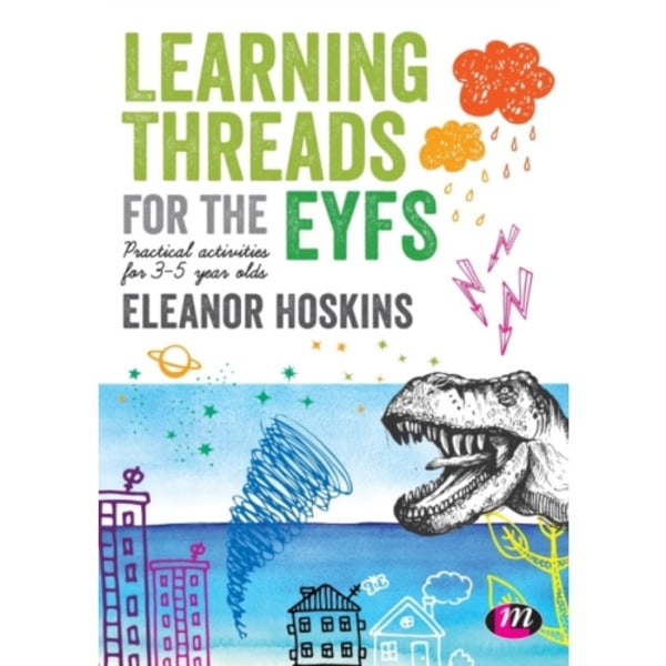 Learning Threads for the EYFS (häftad, eng)