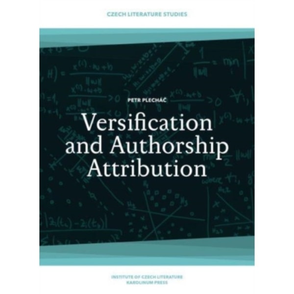 Versification and Authorship Attribution (häftad, eng)