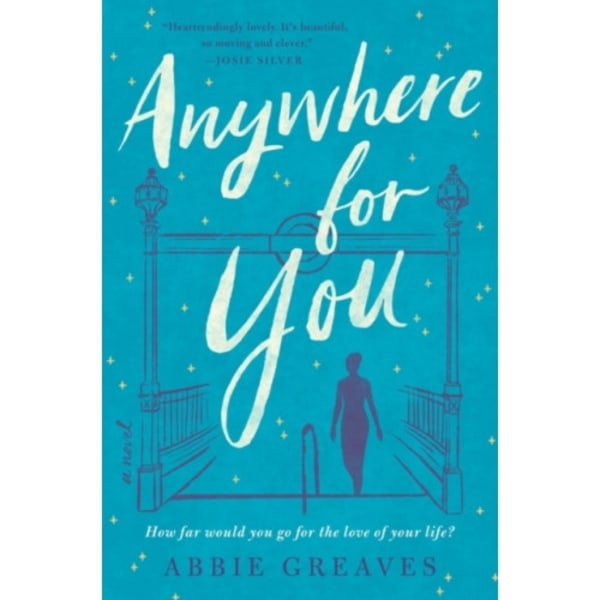 Anywhere for You (inbunden, eng)