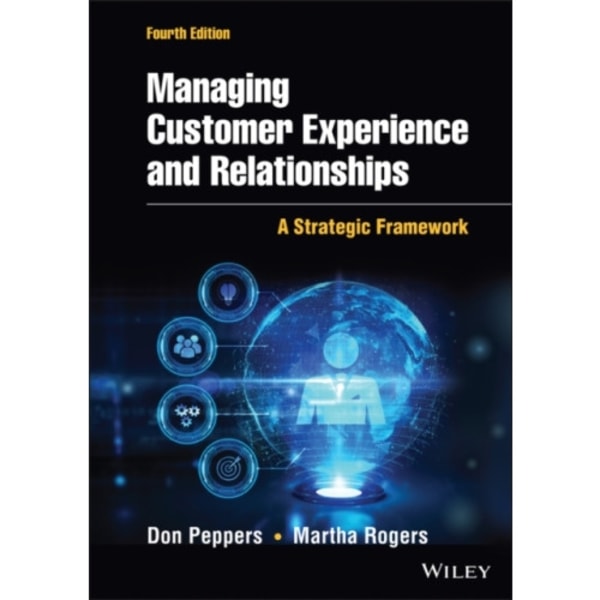 Managing Customer Experience and Relationships (inbunden, eng)