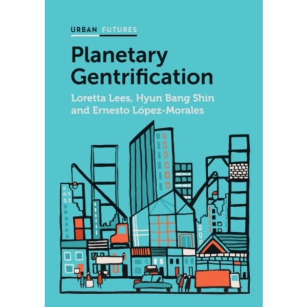 Planetary Gentrification (häftad, eng)