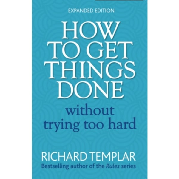 How to Get Things Done Without Trying Too Hard (häftad, eng)