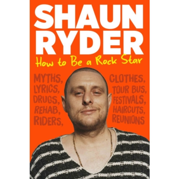 How to Be a Rock Star (inbunden, eng)