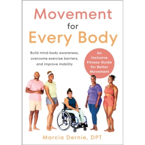 Movement for Every Body (häftad, eng)