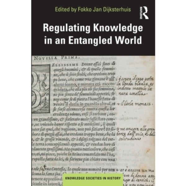 Regulating Knowledge in an Entangled World (häftad, eng)