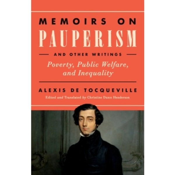 Memoirs on Pauperism and Other Writings (häftad, eng)