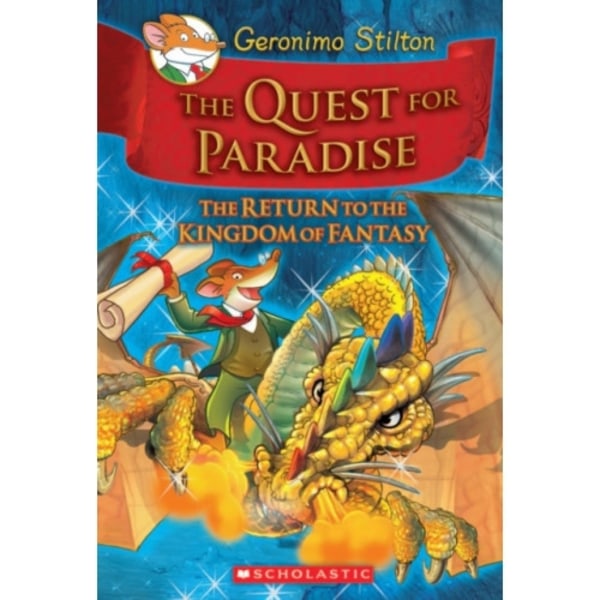 The Quest for Paradise (Geronimo Stilton and the Kingdom of Fantasy #2: The Return to the Kingdom of Fantasy) (inbunden, eng)
