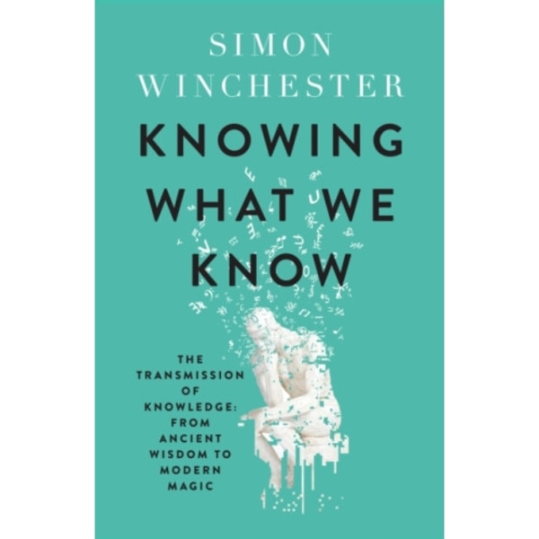 Knowing What We Know (häftad, eng)