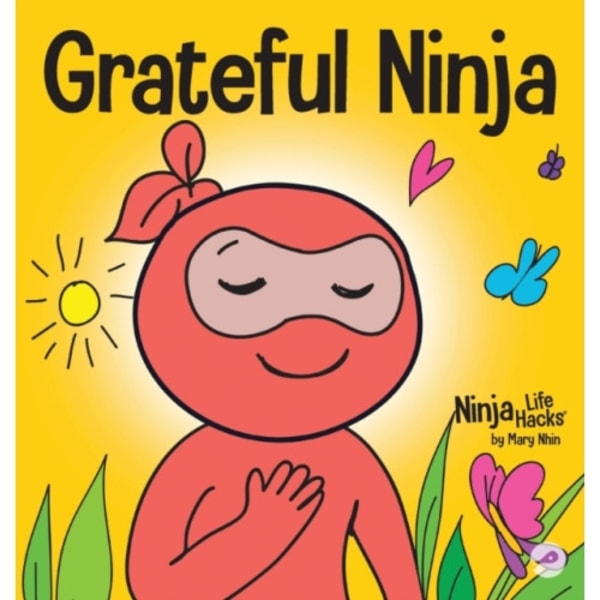 Grateful Ninja (inbunden, eng)