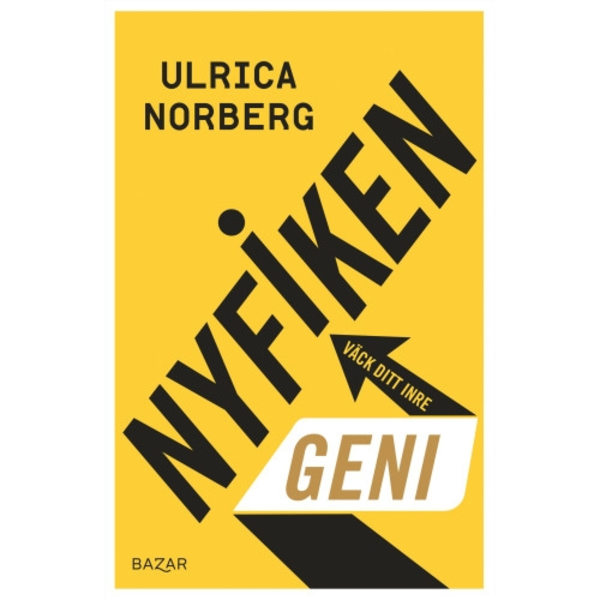Nyfiken - Väck ditt inre geni (inbunden)