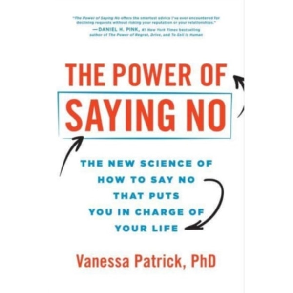 The Power of Saying No (häftad, eng)
