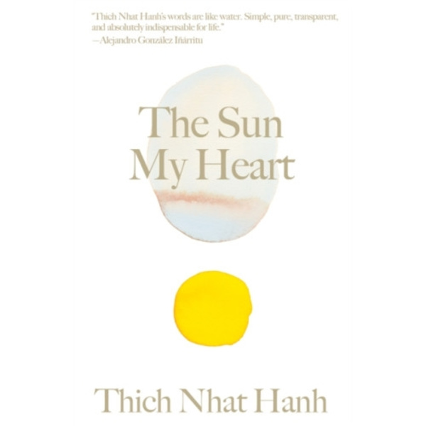 The Sun My Heart (inbunden, eng)