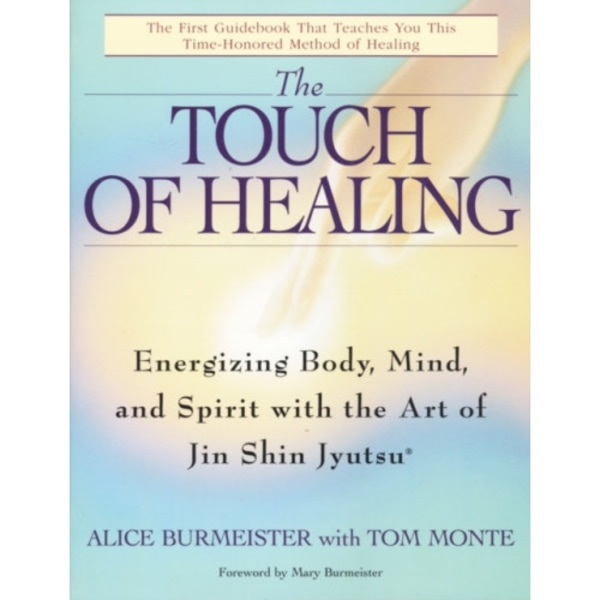 The Touch of Healing (häftad, eng)