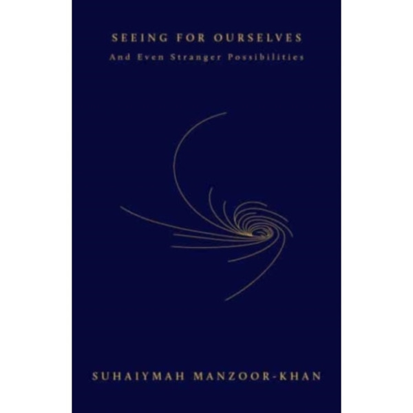 Seeing for Ourselves (häftad, eng)