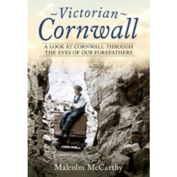 Victorian Cornwall (häftad, eng)