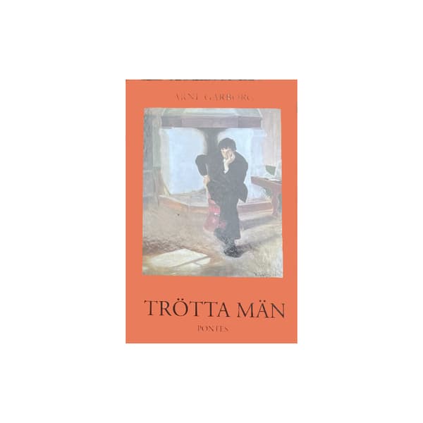 Trötta män (inbunden)