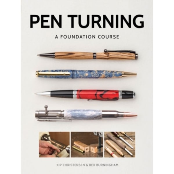 Pen Turning: A Foundation Course (häftad, eng)