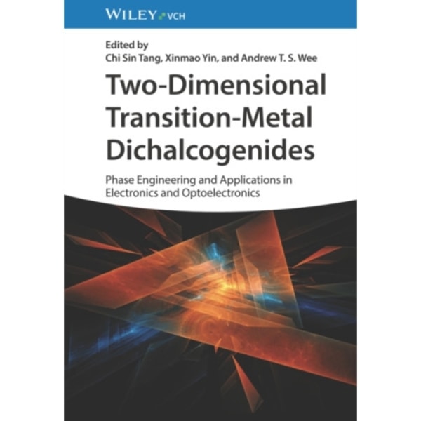 Two-Dimensional Transition-Metal Dichalcogenides (inbunden, eng)