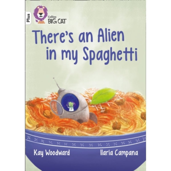 There’s an Alien in my Spaghetti (häftad, eng)