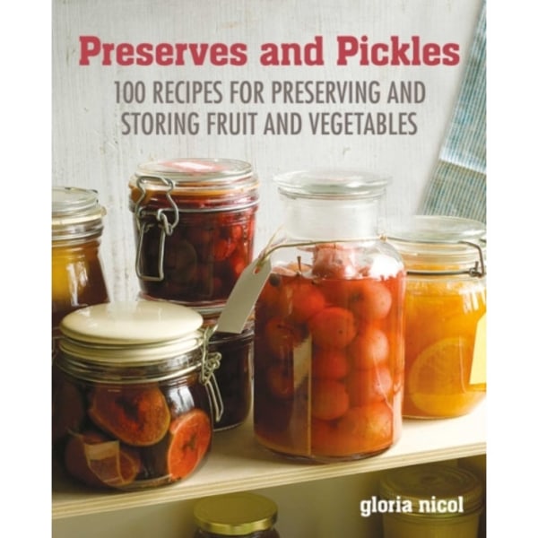 Preserves & Pickles (inbunden, eng)