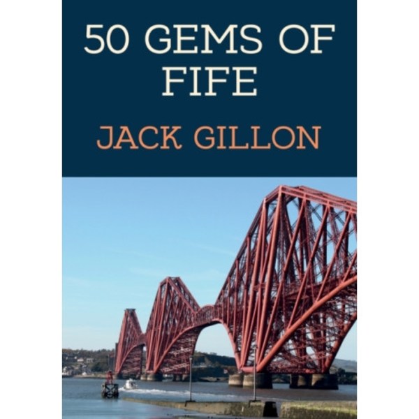 50 Gems of Fife (häftad, eng)