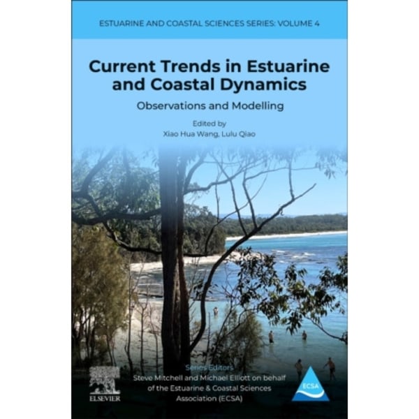 Current Trends in Estuarine and Coastal Dynamics (häftad, eng)