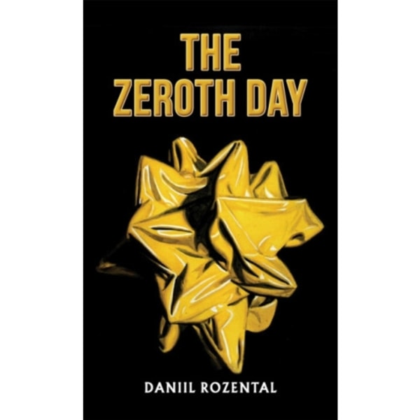 The Zeroth Day (inbunden, eng)