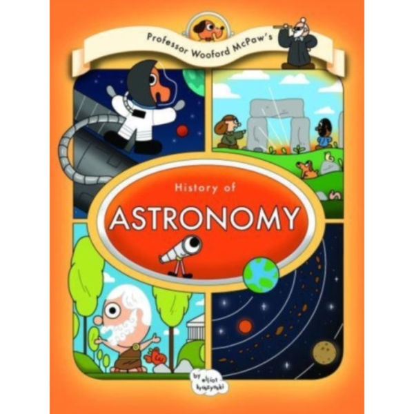 Professor Wooford McPaw’s History of Astronomy (inbunden, eng)